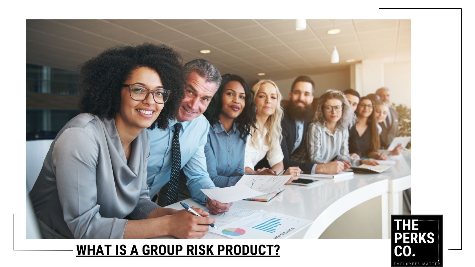 What is a Group Risk Product - People at Desk